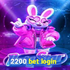 2200 bet login